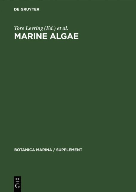 Otto J. Schmid, Heinz August Hoppe, Tore Levring - Marine Algae, E-bok