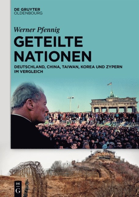 Werner Pfennig - Geteilte Nationen, E-bok