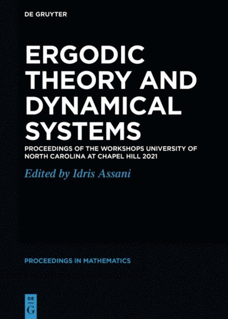 Idris Assani - Ergodic Theory and Dynamical Systems, E-bok