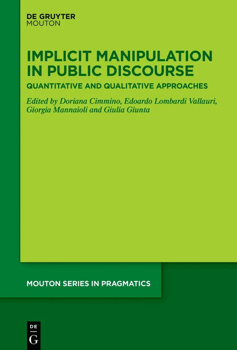 Doriana Cimmino, Edoardo Lombardi Vallauri, Giorgia Mannaioli, Giulia Giunta - Implicit Manipulation in Public Discourse, Inbunden. Tillgänglighet: Kommande