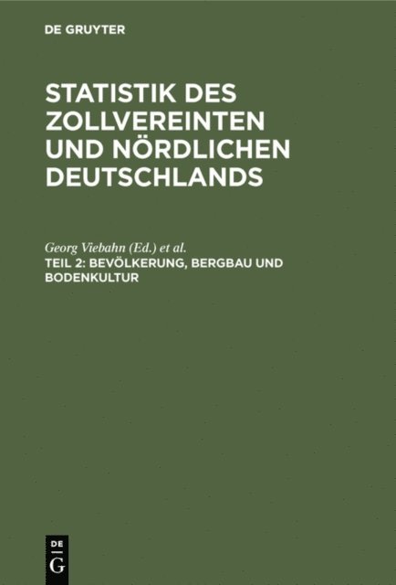 Heinrich Dechen, Georg Viebahn - Bevölkerung, Bergbau und Bodenkultur, E-bok