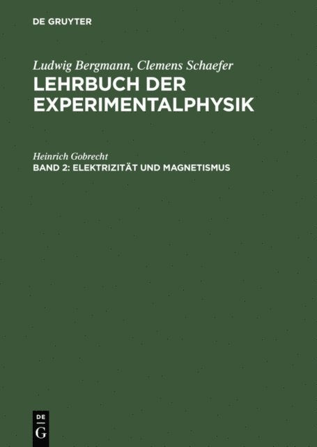 Heinrich Gobrecht - Elektrizität und Magnetismus, E-bok