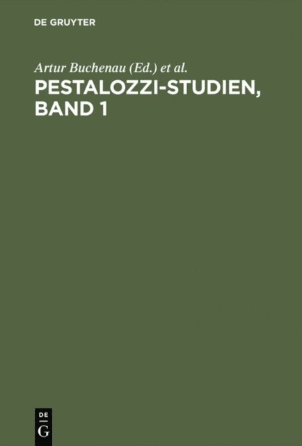 Hans Stettbacher, Eduard Spranger, Artur Buchenau - Pestalozzi-Studien, Band 1, E-bok