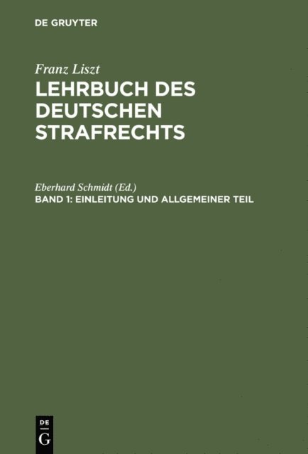 Franz Liszt, Eberhard Schmidt - Einleitung und Allgemeiner Teil, E-bok