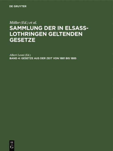 Albert Leoni - Gesetze aus der Zeit von 1881 bis 1885, E-bok