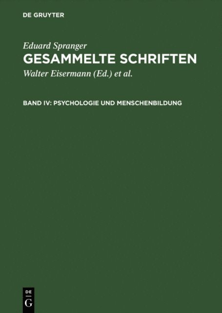 Eduard Spranger, Hans Walter Bahr, Walter Eisermann - Psychologie und Menschenbildung, E-bok