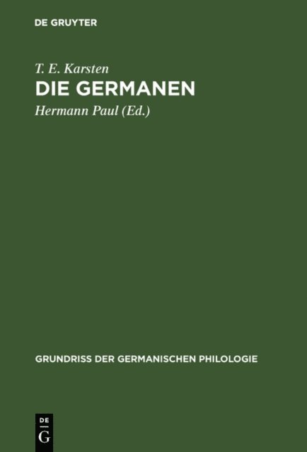 T. E. Karsten, Hermann Paul - Die Germanen, E-bok