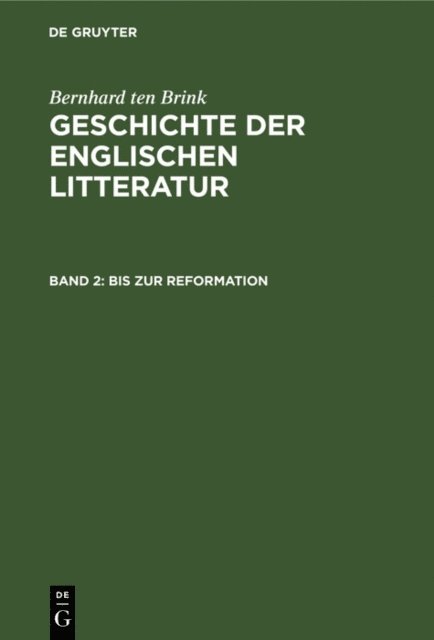 Bernhard ten Brink, Alois Brandl - Bis zur Reformation, E-bok