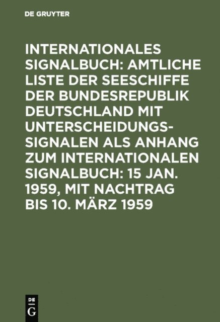 Reichsamt des Innern - 15 Jan. 1959, mit Nachtrag bis 10. März 1959, E-bok