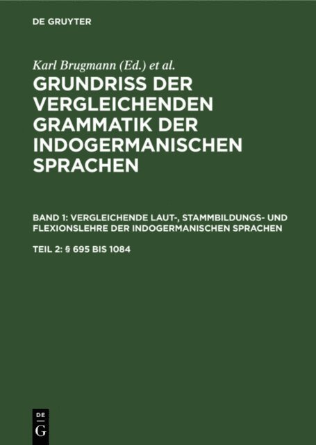 Karl Brugmann, Berthold Delbruck, Karl Brugmann - (§ 695 bis 1084), E-bok