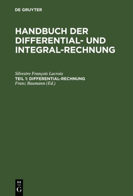 Silvestre Francois Lacroix, Franz [Ubers.] Baumann - Differential-Rechnung, E-bok