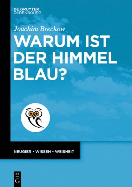 Joachim Breckow - Warum ist der Himmel blau?, E-bok