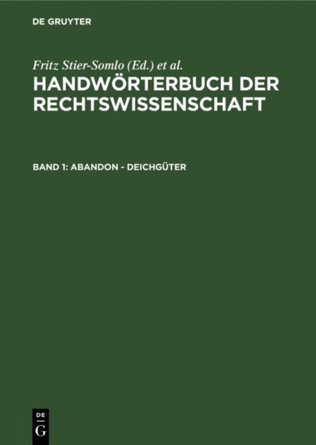 Alexander Elster, Fritz Stier-Somlo - Abandon - Deichgüter, E-bok