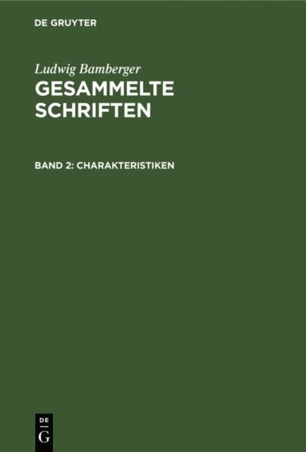 Ludwig Bamberger - Charakteristiken, E-bok