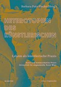Heterotopien des Künstlerischen