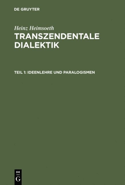 Heinz Heimsoeth - Ideenlehre und Paralogismen, E-bok