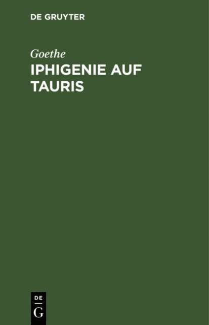 Goethe - Iphigenie auf Tauris, E-bok