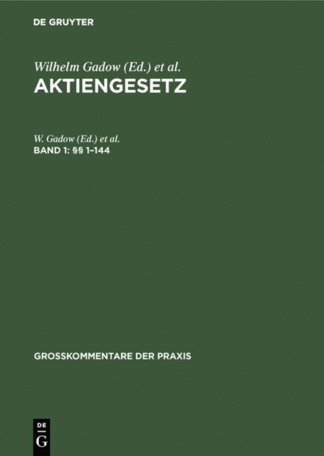 Carl Hans Barz, W. Gadow - §§ 1–144, E-bok