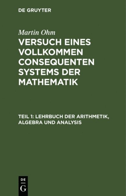 Martin Ohm - Lehrbuch der Arithmetik, Algebra und Analysis, E-bok