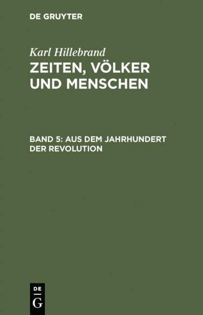 Karl Hillebrand - Aus dem Jahrhundert der Revolution, E-bok
