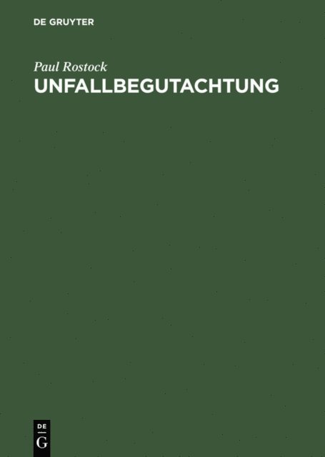 Paul Rostock - Unfallbegutachtung, E-bok