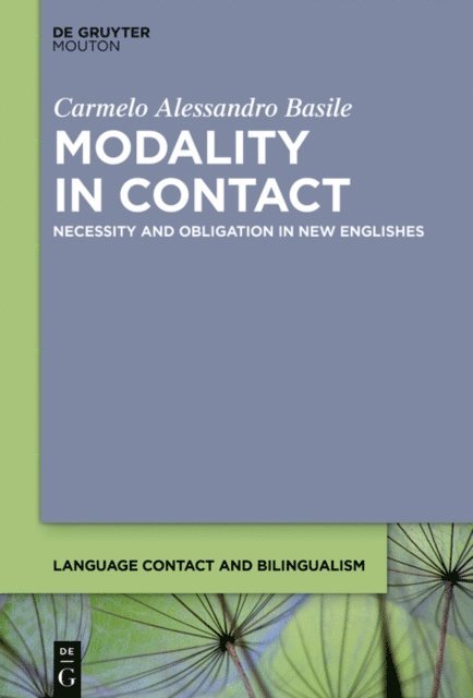 Carmelo Alessandro Basile - Modality in Contact, E-bok