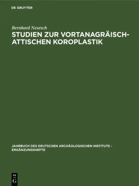 Bernhard Neutsch - Studien zur vortanagräisch-attischen Koroplastik, E-bok. Tillgänglighet: Lägg i varukorg