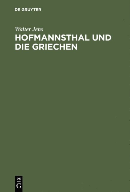 Walter Jens - Hofmannsthal und die Griechen, E-bok