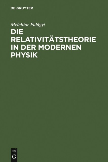 Melchior Palagyi, Wien> Naturforschertag <85 1914 - Die Relativitätstheorie in der modernen Physik, E-bok