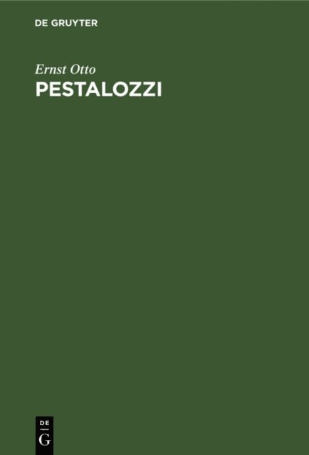 Ernst Otto - Pestalozzi, E-bok