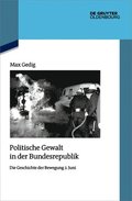 Politische Gewalt in Der Bundesrepublik