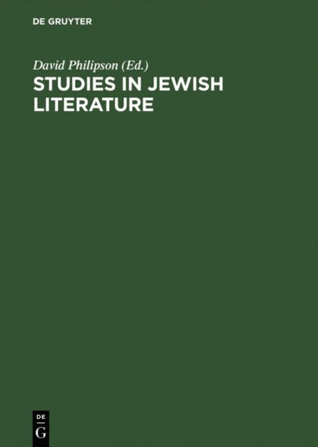 David Philipson - Studies in Jewish literature, E-bok