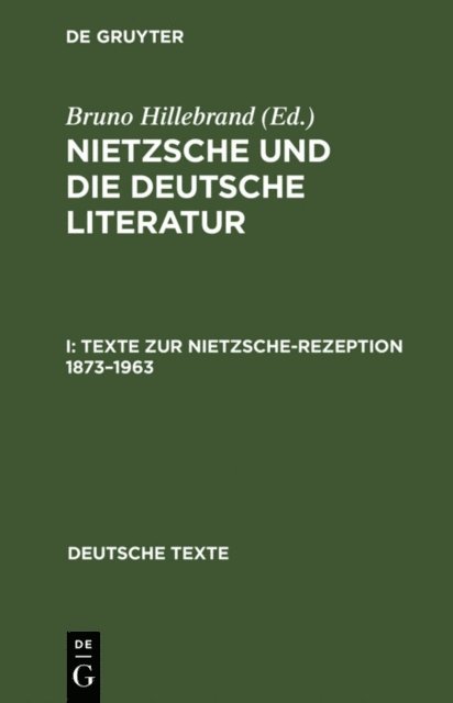 Bruno Hillebrand - Texte zur Nietzsche-Rezeption 1873–1963, E-bok