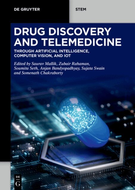 Somenath Chakraborty, Sujata Swain, Anjan Bandyopadhyay, Soumita Seth, Zubair Rahaman, Saurav Mallik - Drug Discovery and Telemedicine, E-bok