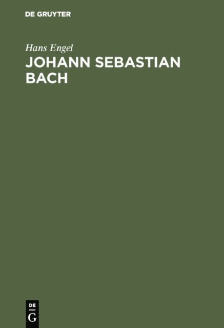 Hans Engel - Johann Sebastian Bach, E-bok