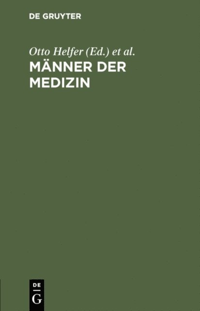 Bertha Kaboth, Otto Helfer - Männer der Medizin, E-bok