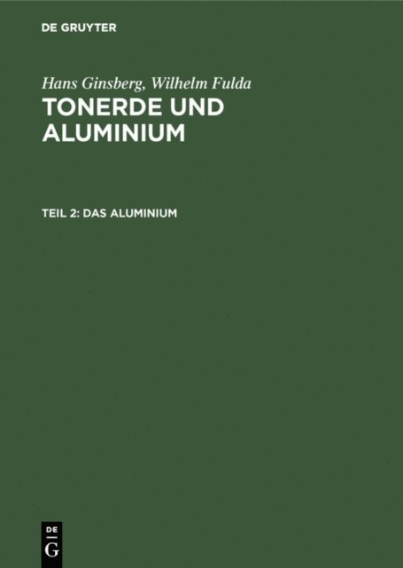 Wilhelm Fulda, Hans Ginsberg - Das Aluminium, E-bok