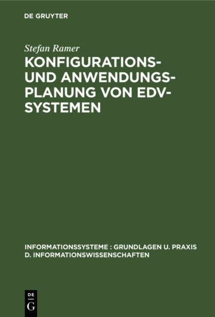 Stefan Ramer - Konfigurations- und Anwendungsplanung von EDV-Systemen, E-bok