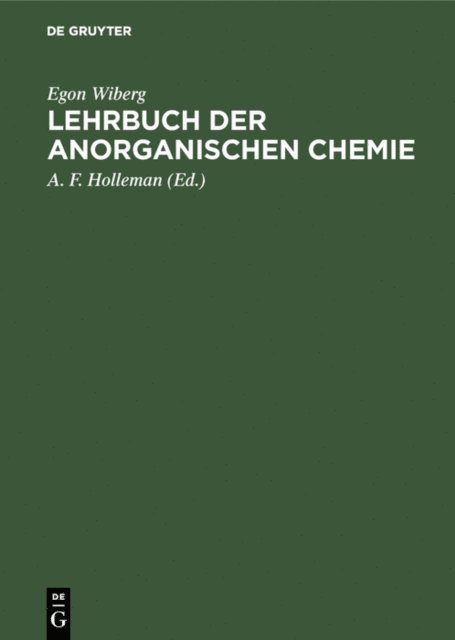 Egon Wiberg, A. F. Holleman - Lehrbuch der anorganischen Chemie, E-bok