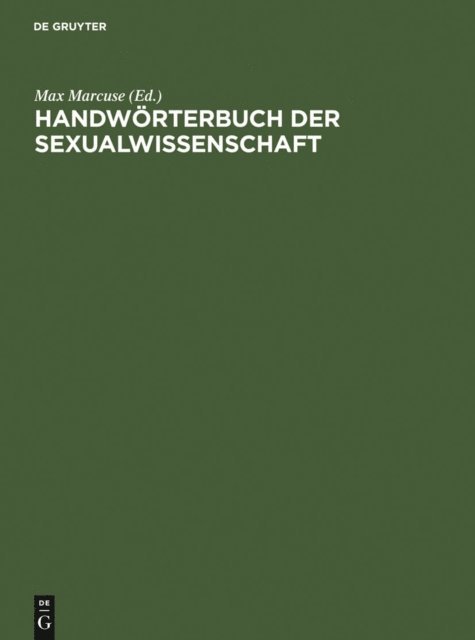 Max Marcuse - Handwörterbuch der Sexualwissenschaft, E-bok