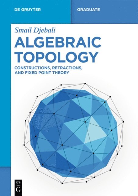 Smail Djebali - Algebraic Topology, E-bok