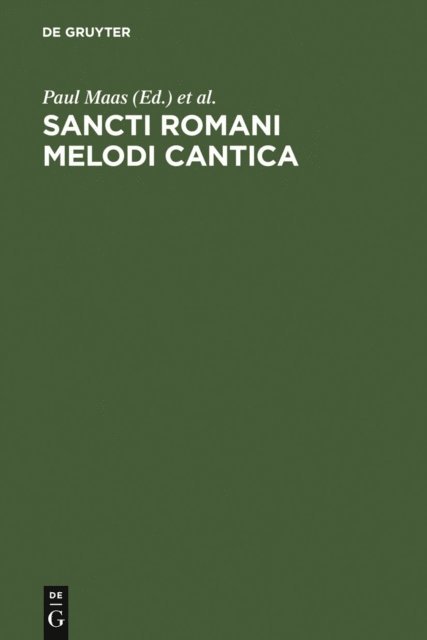 C.A. Trypanis, Paul Maas - Sancti Romani melodi cantica, E-bok