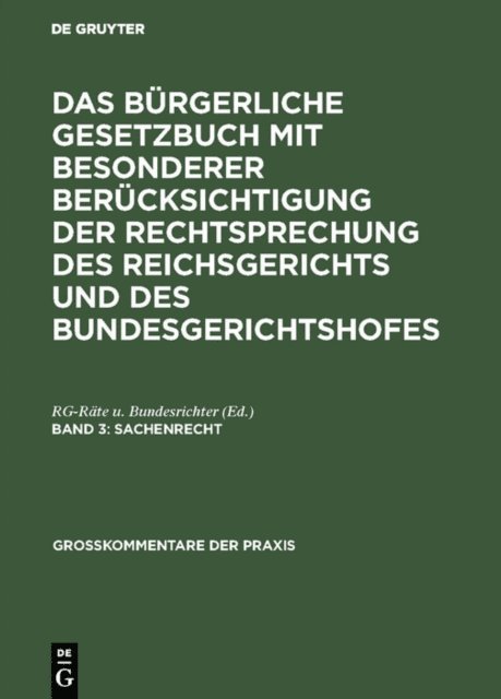 RG-Rate u. Bundesrichter - Sachenrecht, E-bok
