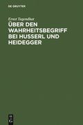 ÿber den Wahrheitsbegriff bei Husserl und Heidegger