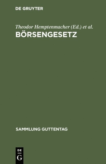 Oscar Meyer, Theodor Hemptenmacher - Börsengesetz, E-bok