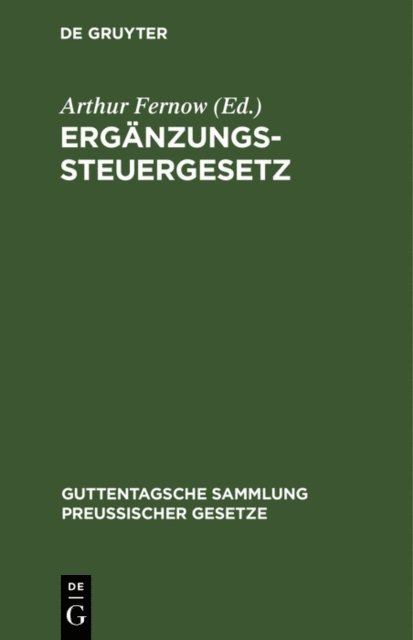 Arthur Fernow - Ergänzungssteuergesetz, E-bok