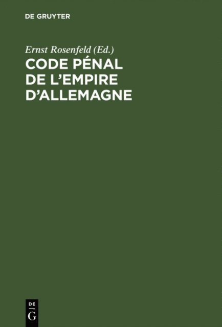 Ernst Rosenfeld - Code pénal de l’Empire d’Allemagne, E-bok
