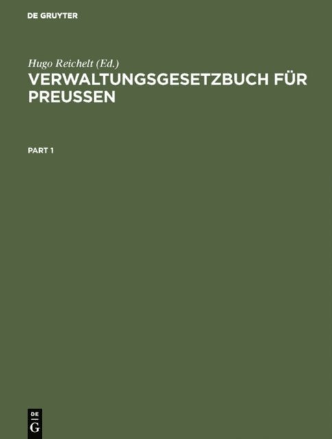 Hugo Reichelt - Verwaltungsgesetzbuch für Preußen, E-bok