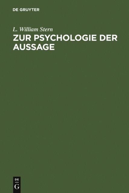 L. William Stern - Zur Psychologie der Aussage, E-bok