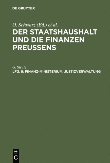 G. Strutz - Finanz-Ministerium. Justizverwaltung, E-bok